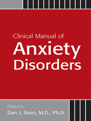 cover image of Clinical Manual of Anxiety Disorders